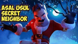 Cerita singkat Asal Usul Secret Neighbor-ilmi Gamerz