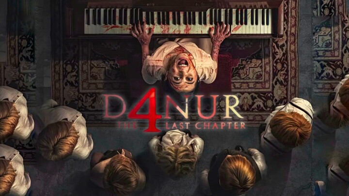 DANUR 4: THE LAST CHAPTER