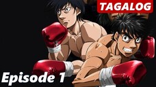 Hajime no Ippo (KNOCKOUT) - Episode 1 [TAGALOG DUBBED]