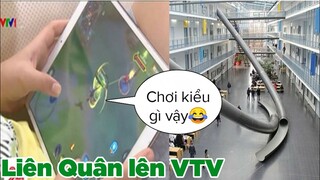 Liên Quân xuất hiện trong phóng sự phản ánh của VTV - Top bình luận FB.