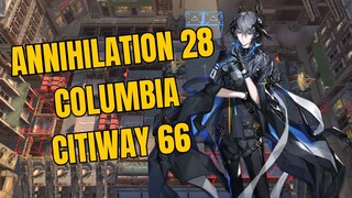 Annihilation 28 Columbia Citiway 66 Gameplay Arknights