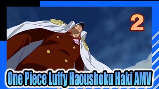 Unique Charm of the Pirate King | Luffy Haoushoku Haki