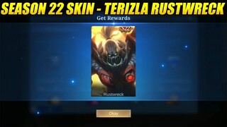 SEASON 22 SKIN MOBILE LEGENDS - TERIZLA RUSTWRECK SKILL PREVIEW!!