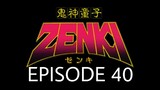 Kishin Douji Zenki Episode 40 English Subbed
