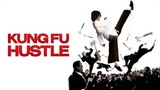 Kungfu Hustle - คนเล็กหมัดเทวดา