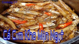 Cách làm MÓN CÁ CƠM KHO MẶN NGỌT đơn giản mà hao cơm vô cùng || By Cooking DT