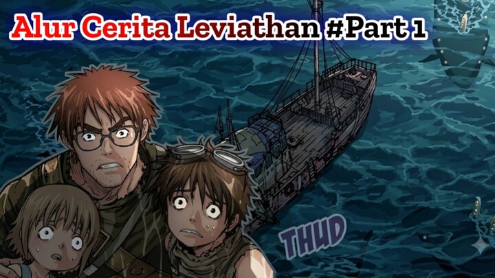 ALUR CERITA LEVIATHAN (2024) PART 1 - BERTAHAN HIDUP DI BUMI YANG TENGGELAM DARI MONSTER LAUT!