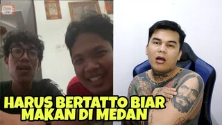 HARUS BERTATTO DI MEDAN BIAR BISA MAKAN ‼️ PRANK OME TV