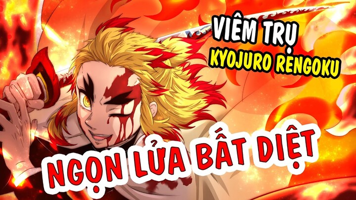 Viêm Trụ Kyojuro Rengoku - Ngọn lửa bất diệt