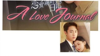 A LOVE JOURNAL [Eng.Sub] *Ep.01