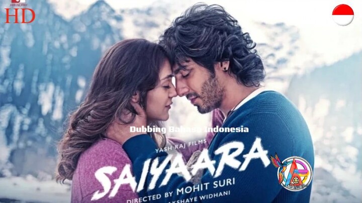 SAIYAARA (2026) DUBBING BAHASA INDONESIA