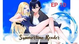 Summertime render - Episode 10 (Sub indo)