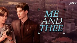 Me and Thee (Episode 01) English Sub