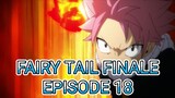 Fairy Tail Finale Episode 18