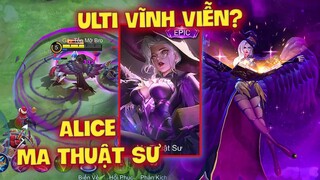 MLBB | ALICE MA THUẬT SƯ: ULTI VĨNH VIỄN HỒI CHIÊU 2 GIÂY? GIÁO VIÊN DẠY PHÉP TỚI TỪ NHẬT?! | Tốp Mỡ