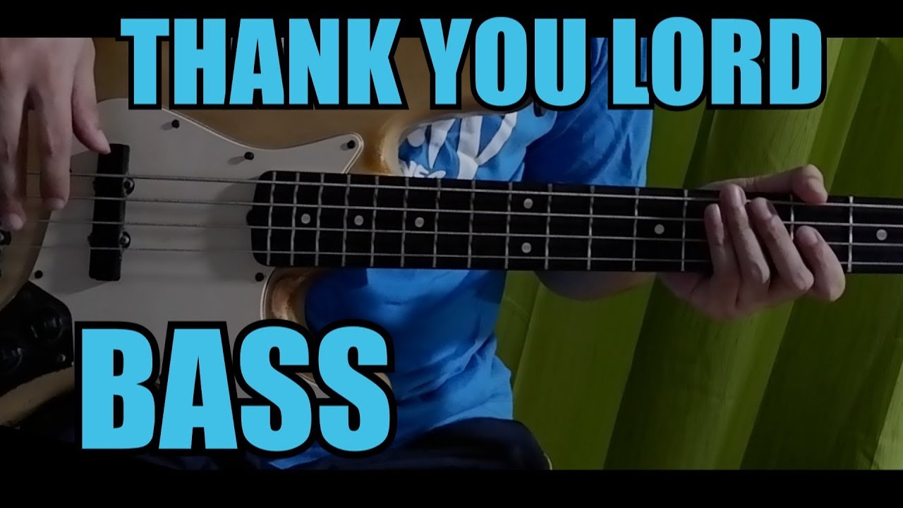 Thank You Lord By Don Moen Bass Guide W Tabs Bilibili