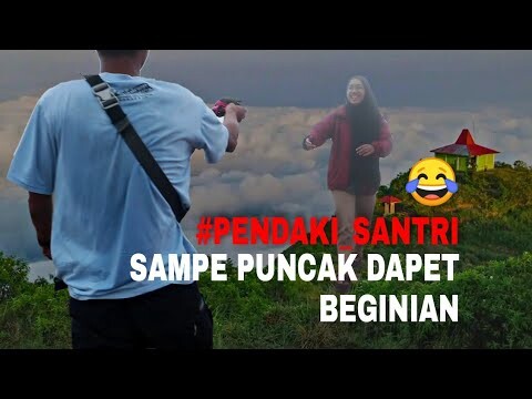 PART #2 TEKTOK MT ANDONG || Santri pendaki