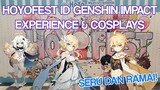 Event: HoYofest Indonesia Genshin Impact, 6 & 11 December 2021| experience & cosplays