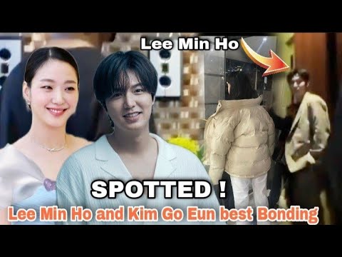 Lee Min ho and Kim Go Eun Best Bonding !! | SPOTTED!! - Bilibili