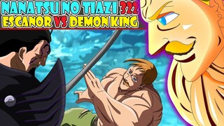 ESCANOR VS RAJA IBLIS [Nanatsu no Taizai 322] Gelda Akhirnya Berhasil Menemukan Zeldris