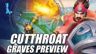 UNFISNISH CUTTHROAT GRAVES PREVIEW | WILD RIFT