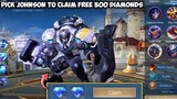 ✨LOG IN PICK JHONSON TO CLAIM FREE 300 DIAMONDS NEW MOBILE LEGENDS✨