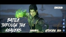 Battle Through The Heavens Season 5 episode 124 Engsub