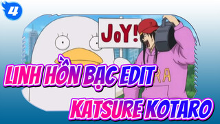 Chương 88: Thú Vị Nhất Lúc Chưa Bắt Đầu | Katsura Kotaro Cảnh Pt. 16 / Linh Hồn Bạc_4