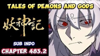 Tales Of Demons And Gods Chapter 483.2 || SUB INDO