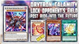 DRYTRON CALAMITY Lock Field Strategy Post RIDE INTO THE FUTURE | Yu-Gi-Oh! Master Duel