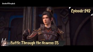 Battle Through the Heavens S5 Eps 142
