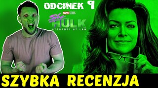 She-Hulk (FINAŁ) - Odcinek 9 ★SzybkieRecenzje