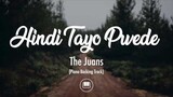 Hindi Tayo Pwede - The Juans (Piano Backing Track)