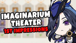 NEW Genshin Endgame! Is it any good? Imaginarium Theater 1st Impressions