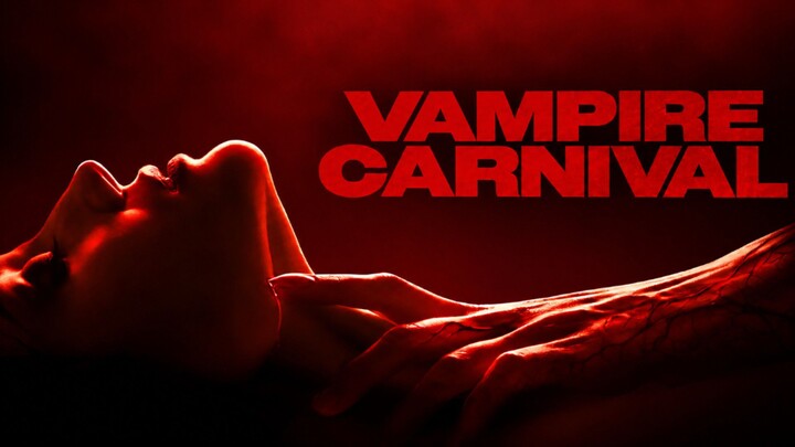 [New Movie] VAMPIR KARNIVAL