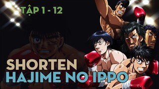 SHORTEN "Võ sĩ quyền anh Ippo" | Tập 1 - 12 | AL Anime