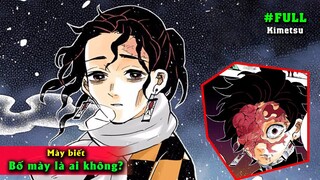 【Nghi Vấn】Bố Tanjiro mới là kẻ Mạnh Nhất Nhân Loại sau thời kiếm sĩ huyền thoại Yorichii ?