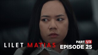 Lilet Matias, Attorney-At-Law: Lilet, binu-BULLY sa trabaho! (Full Episode 25 - Part 1/3)