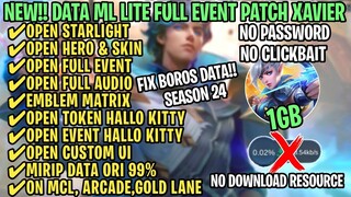 Data ML Lite Full Event 1Gb Patch Xavier | ML Lite | Cara Mengatasi Lag & Patah Patah Di ML