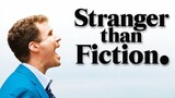 Stranger Than Fiction (2006) FULL MOVIE