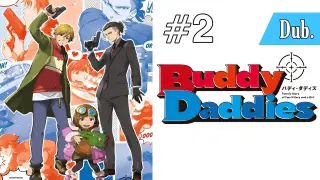 EP 2 - Buddy Daddies [English Dub]