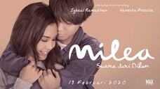 Milea: Suara dari Dilan (2020)