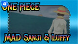 ONE PIECE | [MAD Sanji & Luffy] Karena itulah dirimu yang sebenarnya._4