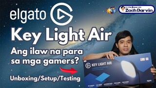 Elgato Key Light Air | Pinoy Unboxing | Setup | Ilaw para sa gamers!