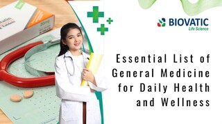 Essential List of General Medicine for Daily Health and Wellness