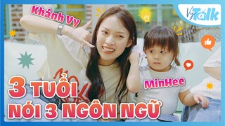 MinHee 3 Tuổi Nói 3 Thứ Tiếng Siêu Đỉnh | Cách Dạy Con Song Ngữ VyTalk Ep.24