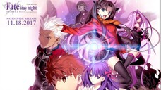 Fate Stay Night Movie: Heaven’s Feel – III.