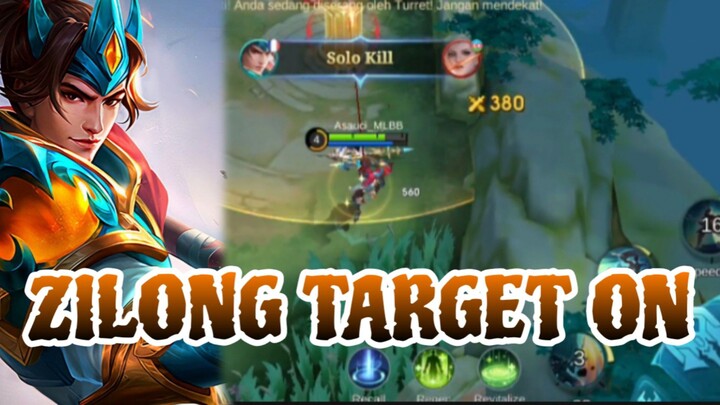 ZILONG WE TARGET ON