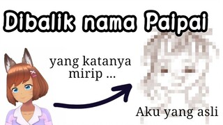 paipai apaan? kamu nanyea? nih aku kasih tau ya....