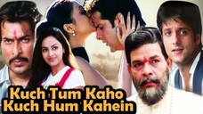 Full Movie Fardeen Khan Richa Pallod Hindi Roma - Kuch Tum Kaho Kuch Hum Kahein
